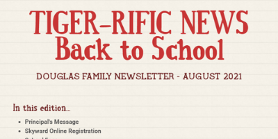 Tiger-rific News Back to School August 2021 Newsletter 