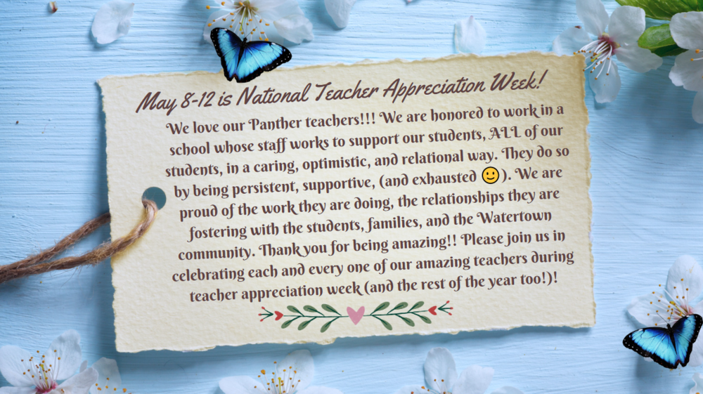 May 8-12 is National Teacher Appreciation Week!